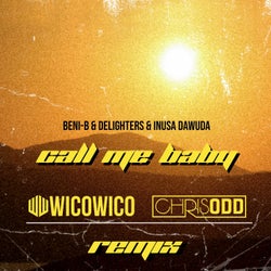 Call Me Baby (Wicowico & Chris Odd Remix)