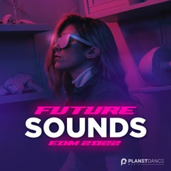 Future Sounds. EDM 2022