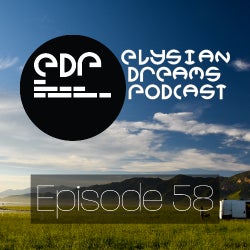 Elysian Dreams Podcast Episode 58