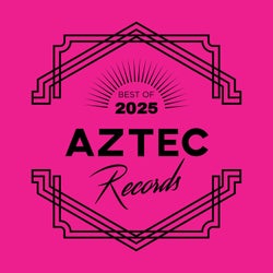 Aztec Records Best Of 2025