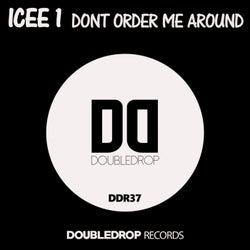 Don't Order Me Around (Supersonic)