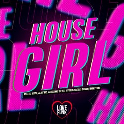 House Girl