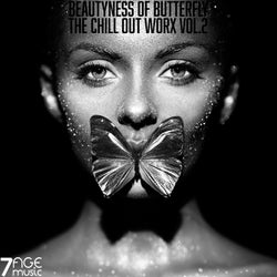 Beautyness of Butterfly, the Chill Out Worx, Vol. 2