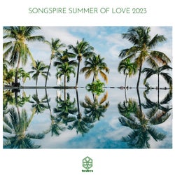 Songspire Summer of Love 2023