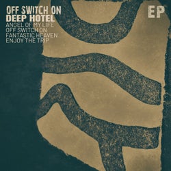 Off Switch On - EP