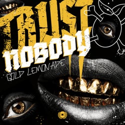 Trust Nobody (Extended Mix)