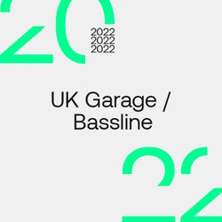 Best Sellers 2022: Garage / Bassline