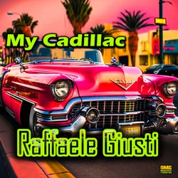 My Cadillac