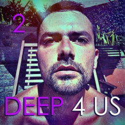 Deep 4 Us - Part 2