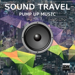 Sound Travel, Vol. 2 (Pump Up Music)