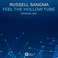 Feel The Hollow Tube