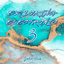 Exploring Electronic 3
