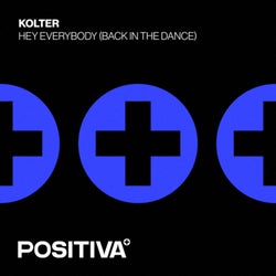 Hey Everybody (Back In The Dance) (Extended Mix)