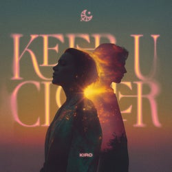 Keep U Closer (Extended Mix)