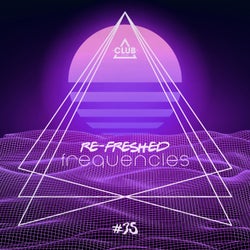 Re-Freshed Frequencies Vol. 35