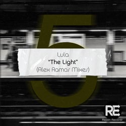 The Light (Alex Ramos Mixes)