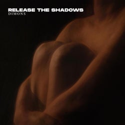 Release The Shadows