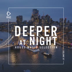Deeper At Night Vol. 67