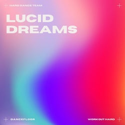 Lucid Dreams (Big Room)
