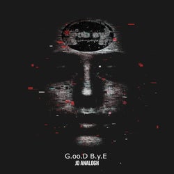 G.oo.D B.y.E