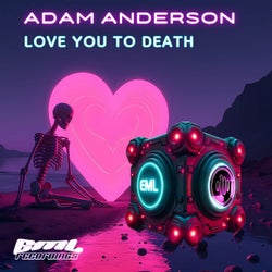 Love You To Death