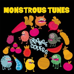 Strange Covers (Monstrous Tunes)