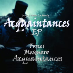 Acquiantances EP