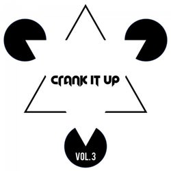 Crank It Up Vol. 3