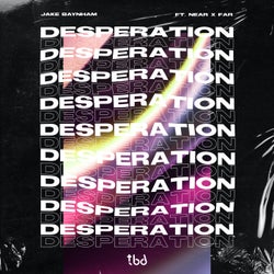 Desperation (Extended Mix (feat. Near X Far))