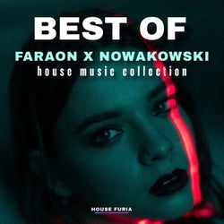 Best Of Faraon & Nowakowski 2025
