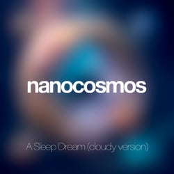 A Sleep Dream (Cloudy Version)