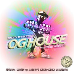 OG House Remixes PT II