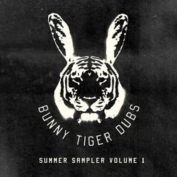 Bunny Tiger Dubs Summer Sampler Vol. 1
