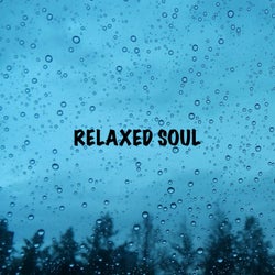 Relaxed Soul