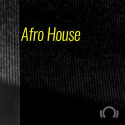 ADE Special: Afro House