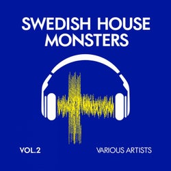 Swedish House Monsters, Vol. 2