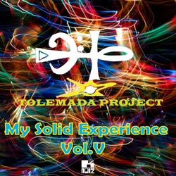 My Solid Experience, Vol. V