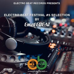 Electro BEAT Festival #5 Selection