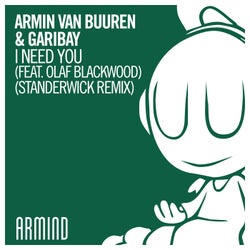 I Need You (feat. Olaf Blackwood) - Standerwick Remix