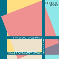 Cycle Twice Remixes by Niconé & David Hasert and Kosmas