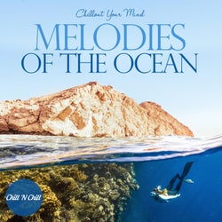 Melodies of the Ocean: Chillout Your Mind