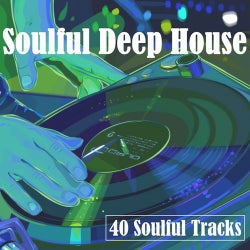 Soulful Deep House (40 Soulful Tracks)