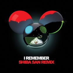 I Remember (Shiba San Remix)