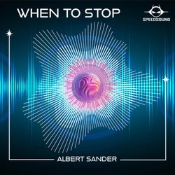 When To Stop