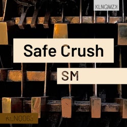 Safe Crush