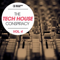 The Tech House Conspiracy Vol. 4