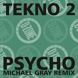psycho (michael gray remixes)