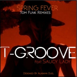 Spring Fever Tom Funk Remixes
