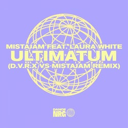 Ultimatum - D.V.R.X vs MistaJam Remix