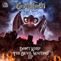 Don't Keep The Devil Waiting EP